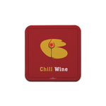 Chill Wine Tea Coaster